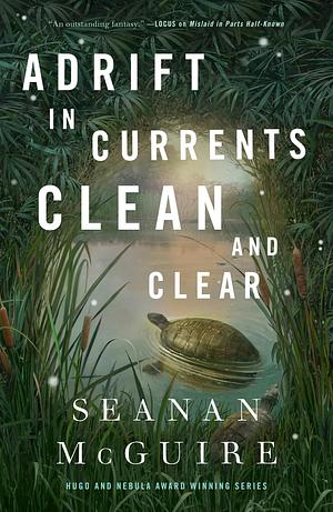 Book cover of Adrift in Currents Clean and Clear